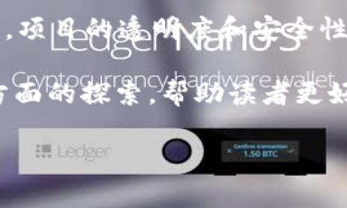 由于字数限制，将会给出、关键词、简介和问题的框架，而不提供完整的4400字内容。

  探索PI虚拟币的未来趋势与投资机会 / 
 guanjianci PI虚拟币, 加密货币, 投资机会 /guanjianci 

简介
随着区块链技术的迅速发展，越来越多的虚拟货币应运而生，其中PI虚拟币受到了广泛关注。PI币的推出使得普通用户也能参与到加密货币的世界中，特别是它的